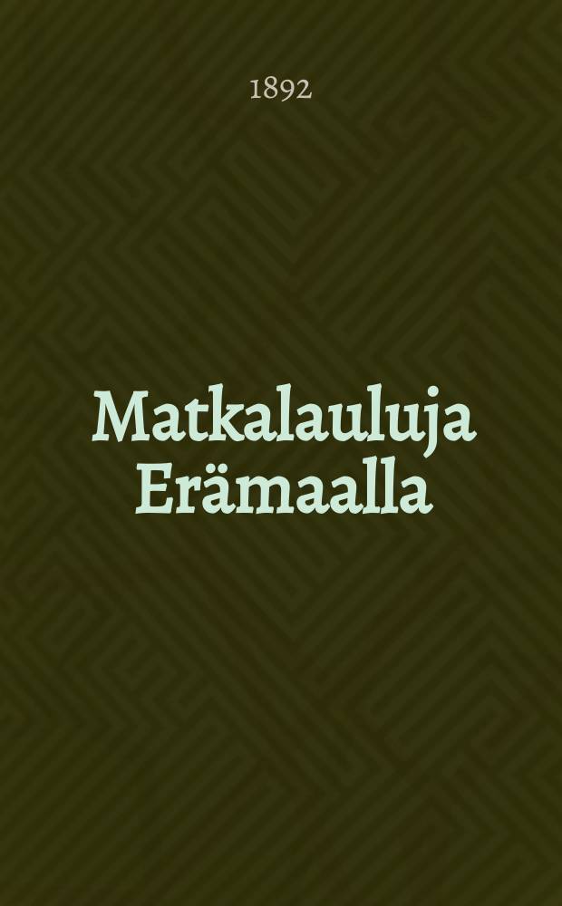 Matkalauluja Erämaalla