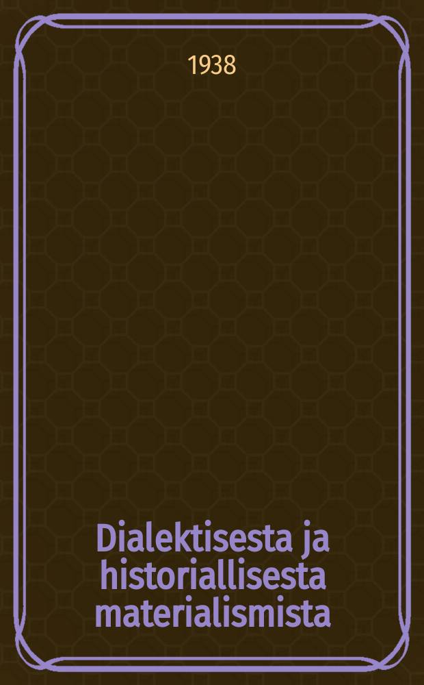 Dialektisesta ja historiallisesta materialismista