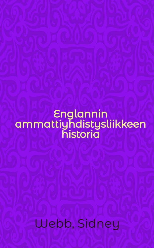 Englannin ammattiyhdistysliikkeen historia = История профессионального движения Англии