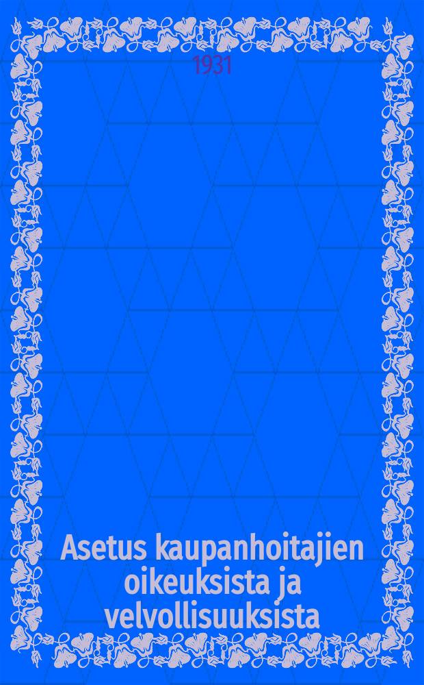 Asetus kaupanhoitajien oikeuksista ja velvollisuuksista