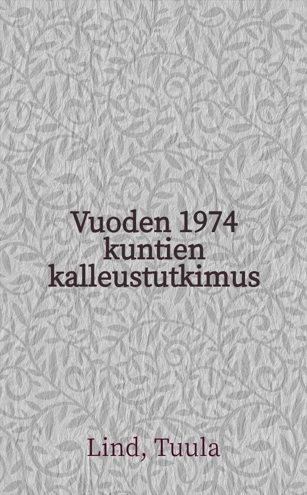 Vuoden 1974 kuntien kalleustutkimus