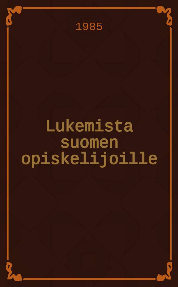 Lukemista suomen opiskelijoille