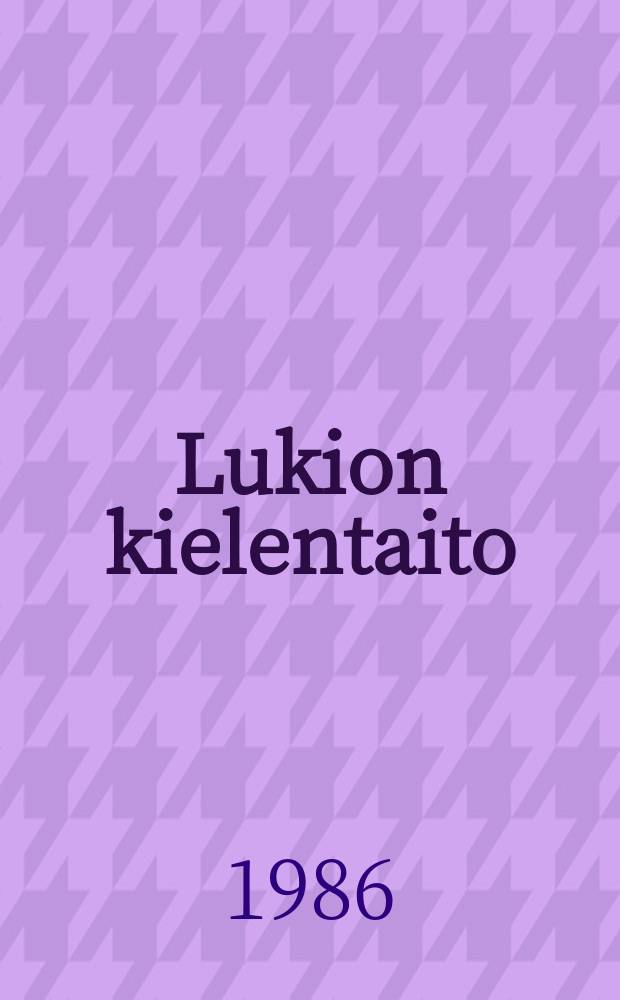 Lukion kielentaito