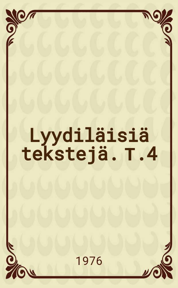 Lyydiläisiä tekstejä. Т.4