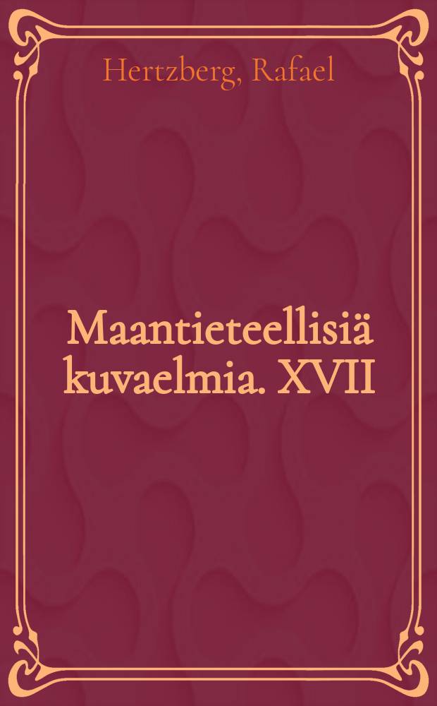 Maantieteellisiä kuvaelmia. XVII : Pyreneitten niemimaa 2
