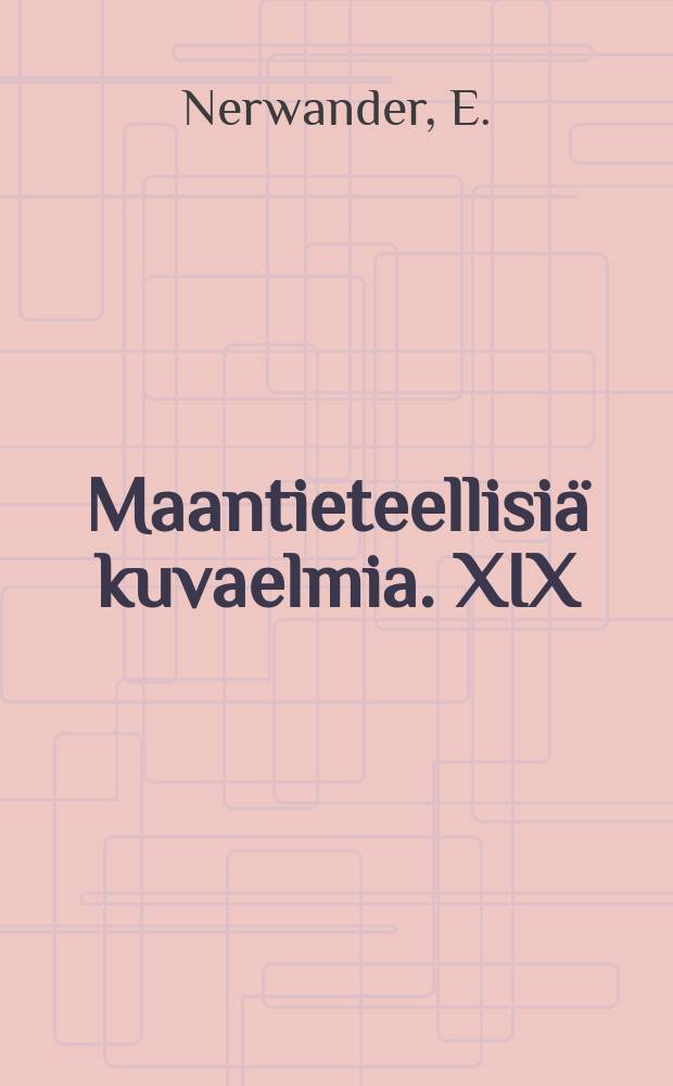 Maantieteellisiä kuvaelmia. XIX : Italia 1