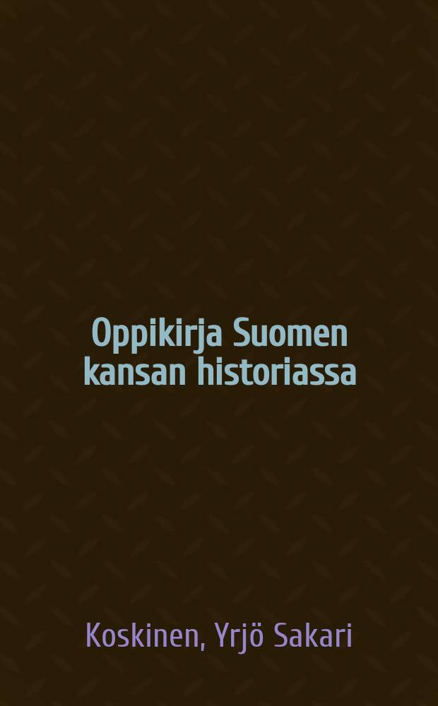 Oppikirja Suomen kansan historiassa = Учебник по истории финского народа
