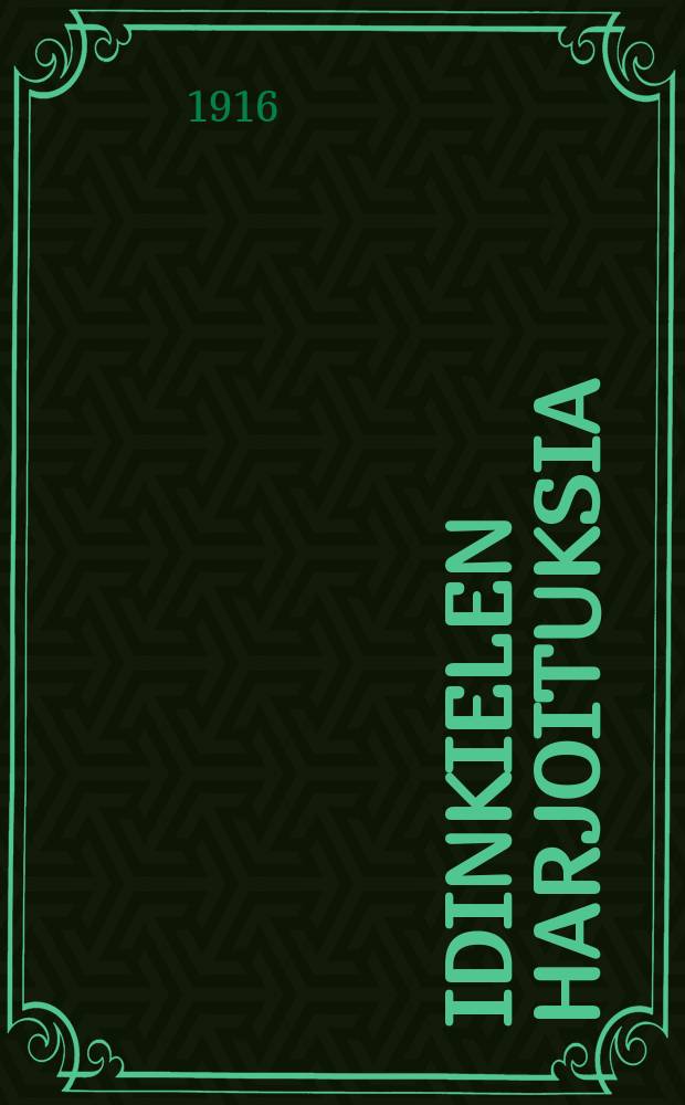 Äidinkielen harjoituksia : Kokoelma A. Kannisen Äidinkielen oppaaseen liittyviä kirjoitustehtäviä : Toimitti opettaja = Упражнения по родному языку