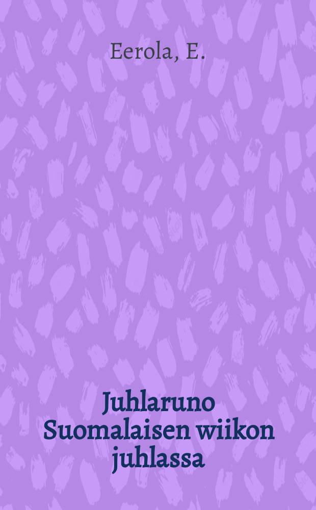 Juhlaruno Suomalaisen wiikon juhlassa