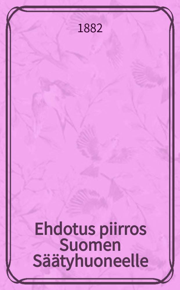 Ehdotus piirros Suomen Säätyhuoneelle