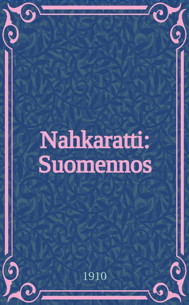 Nahkaratti : Suomennos