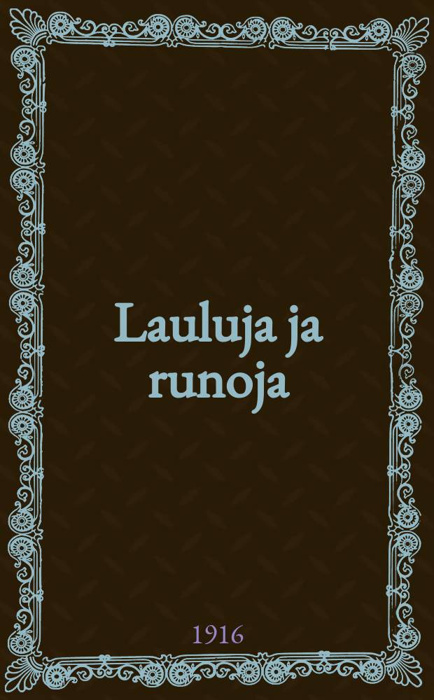 Lauluja ja runoja