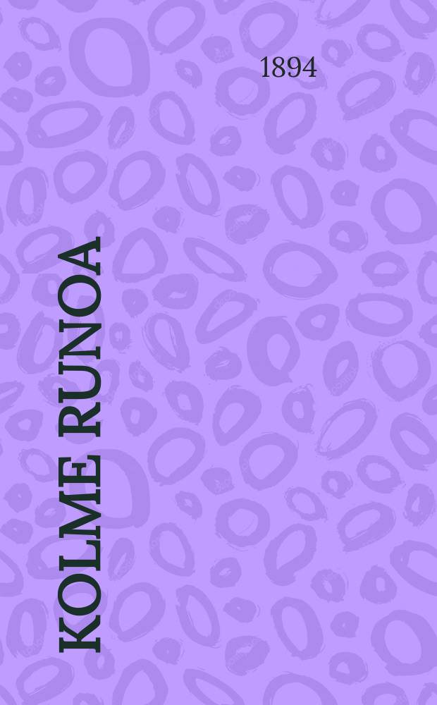 Kolme runoa
