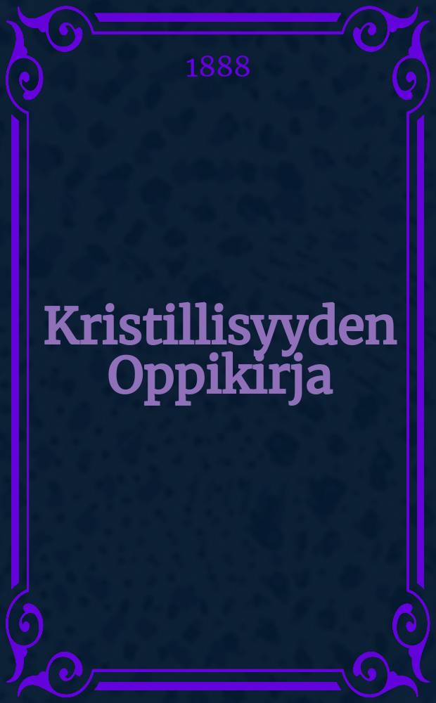 Kristillisyyden Oppikirja