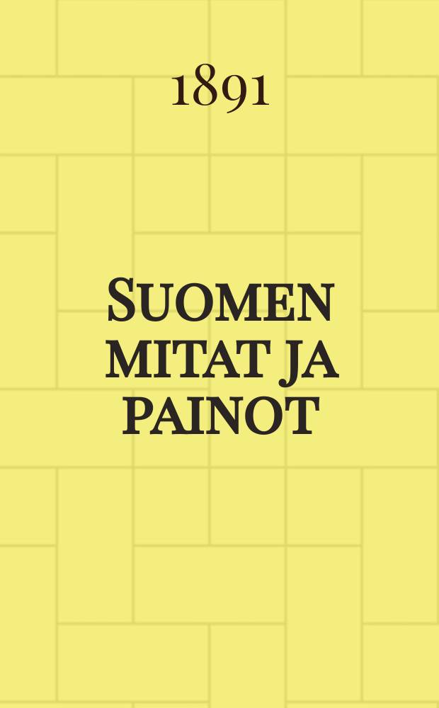Suomen mitat ja painot