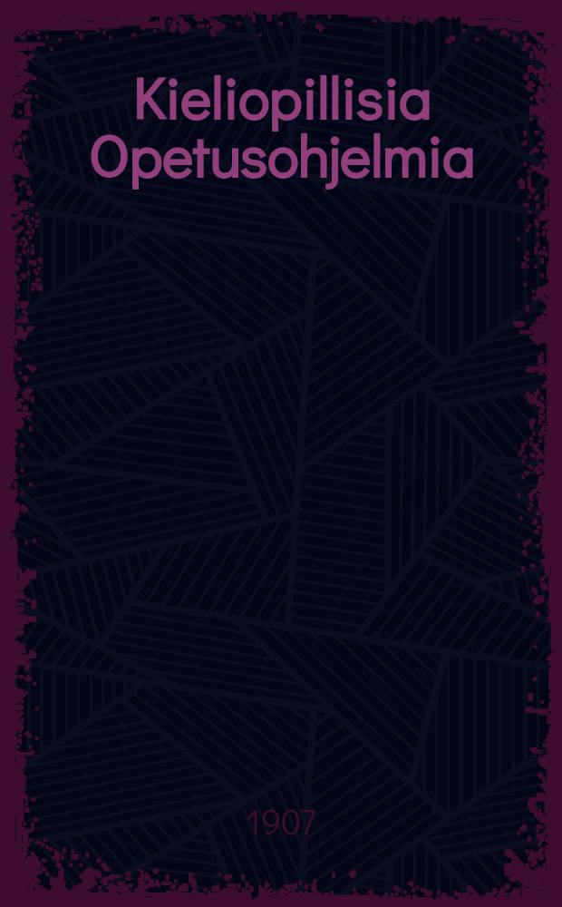 Kieliopillisia Opetusohjelmia