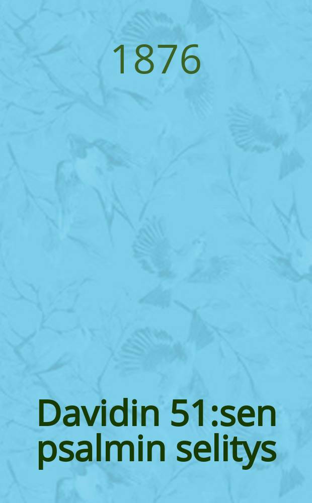 Davidin 51:sen psalmin selitys