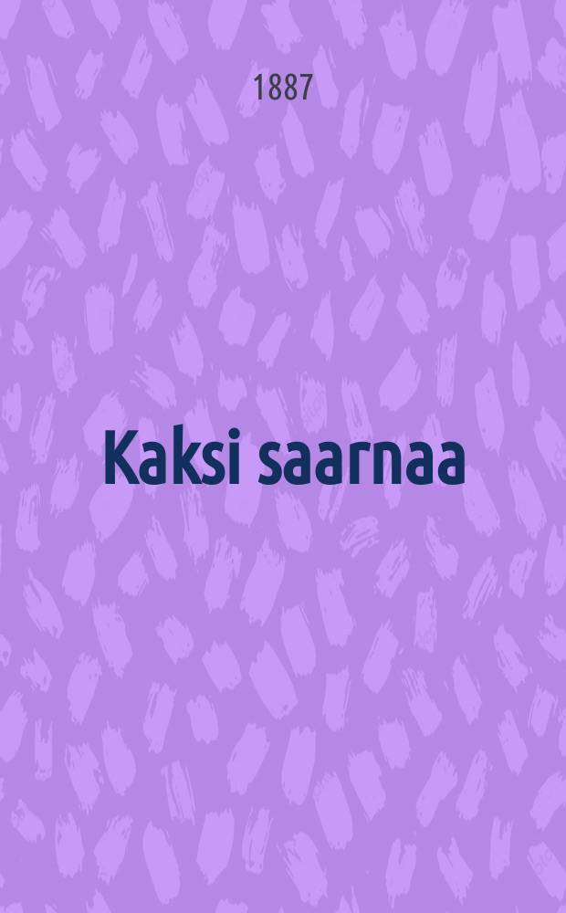 Kaksi saarnaa