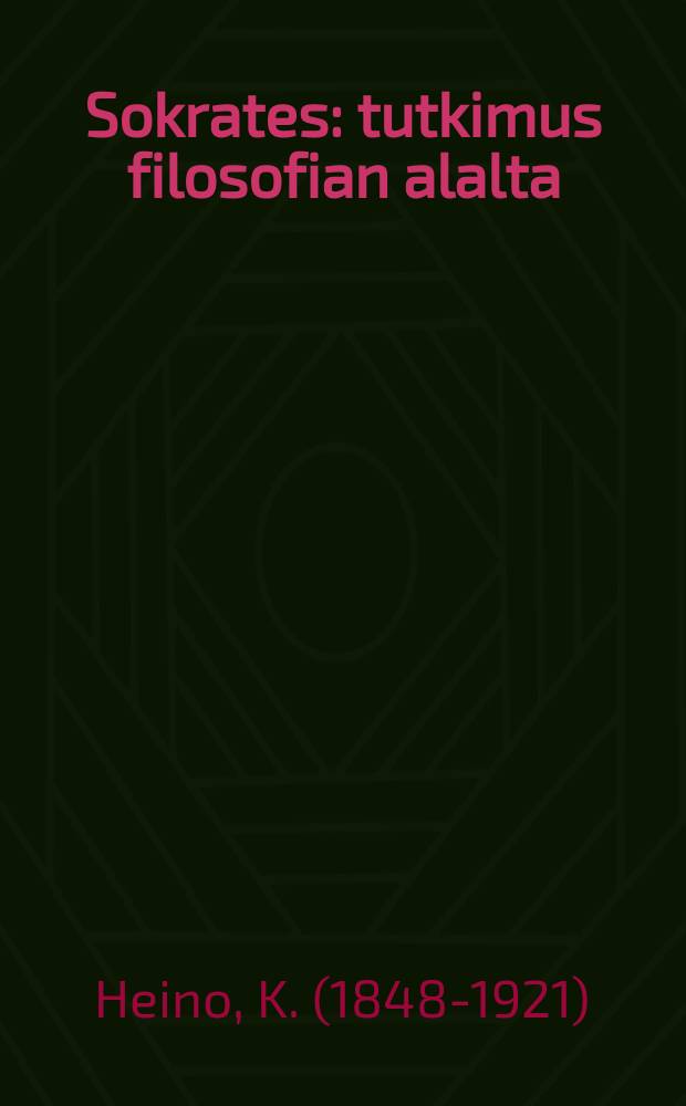 Sokrates : tutkimus filosofian alalta