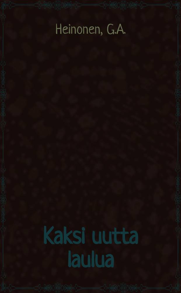 Kaksi uutta laulua
