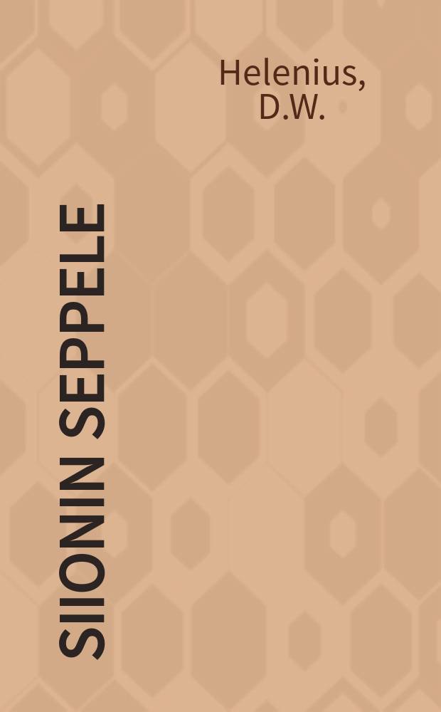 Siionin Seppele
