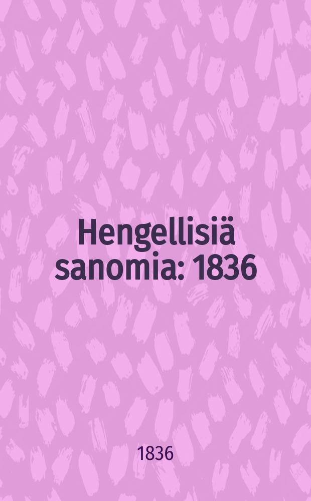 Hengellisiä sanomia : 1836
