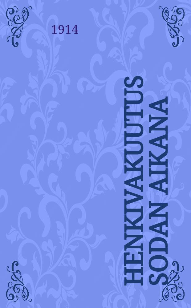 Henkivakuutus sodan aikana