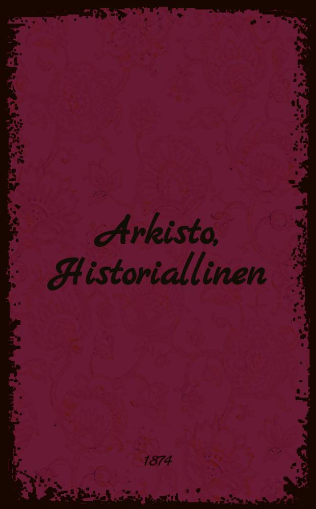 Arkisto, Historiallinen