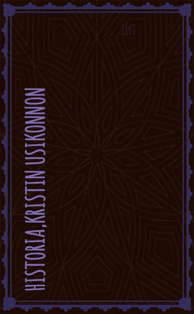 Historia,Kristin Usikonnon