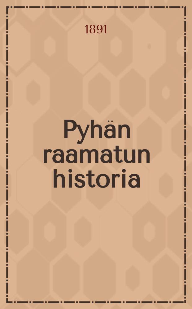 Pyhän raamatun historia