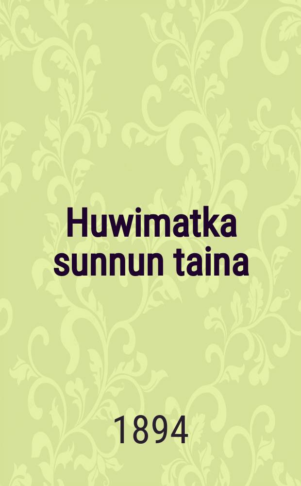 Huwimatka sunnun taina