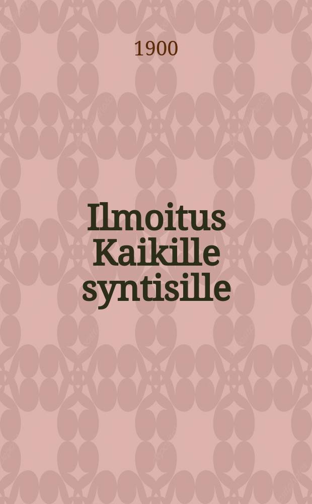 Ilmoitus Kaikille syntisille