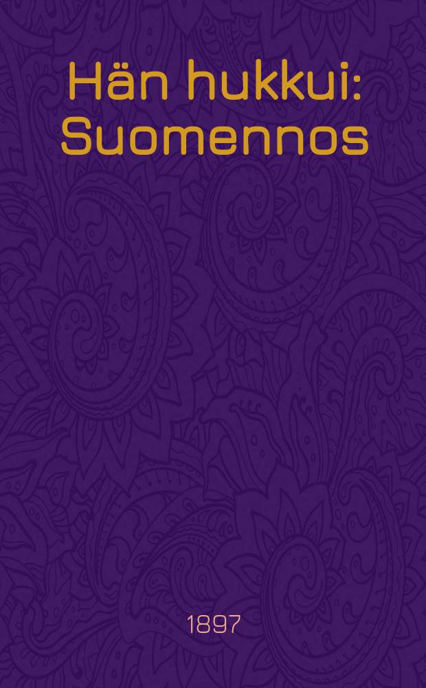 Hän hukkui : Suomennos