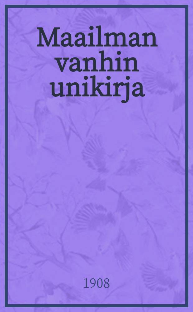 Maailman vanhin unikirja