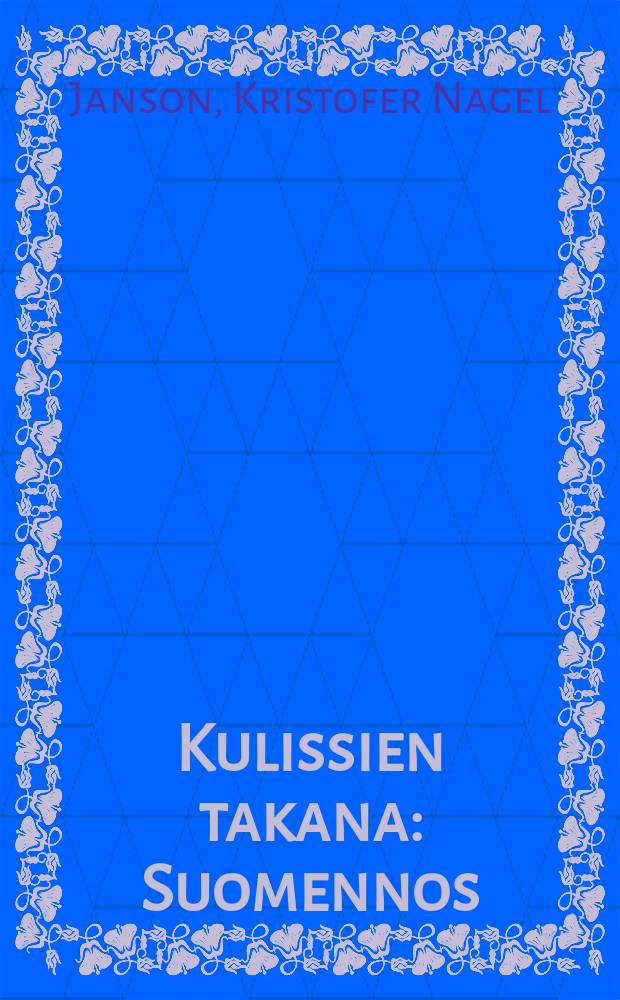 Kulissien takana : Suomennos