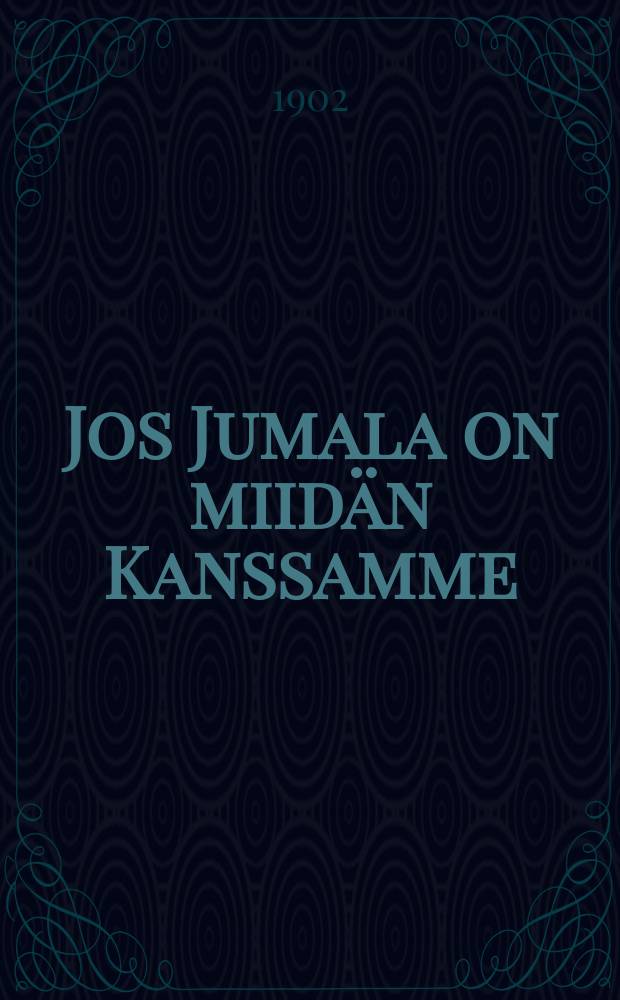 Jos Jumala on miid&auml;n Kanssamme