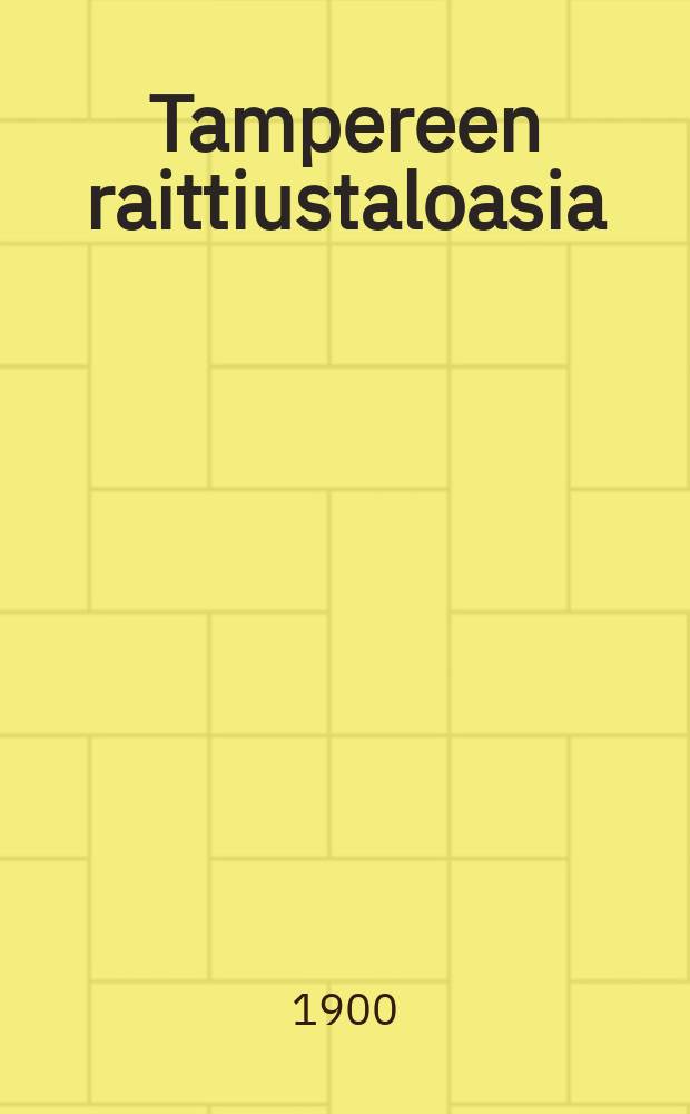 Tampereen raittiustaloasia