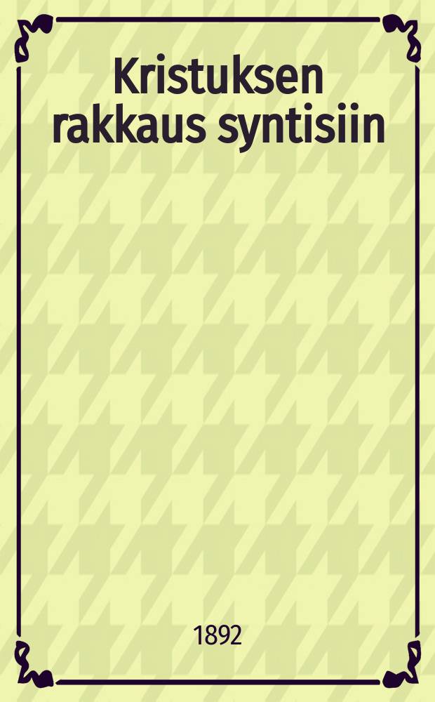 Kristuksen rakkaus syntisiin