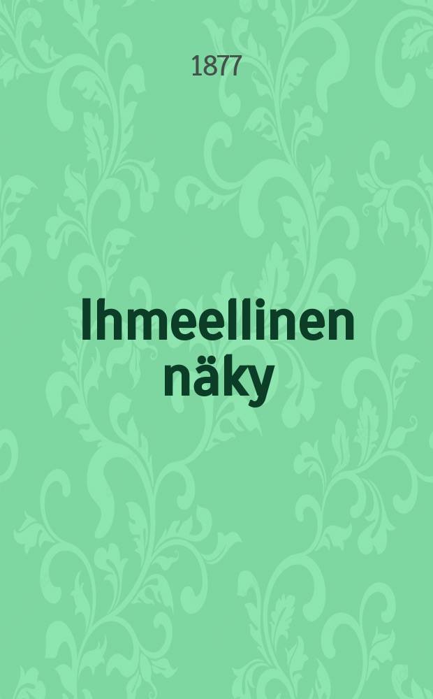 Ihmeellinen näky