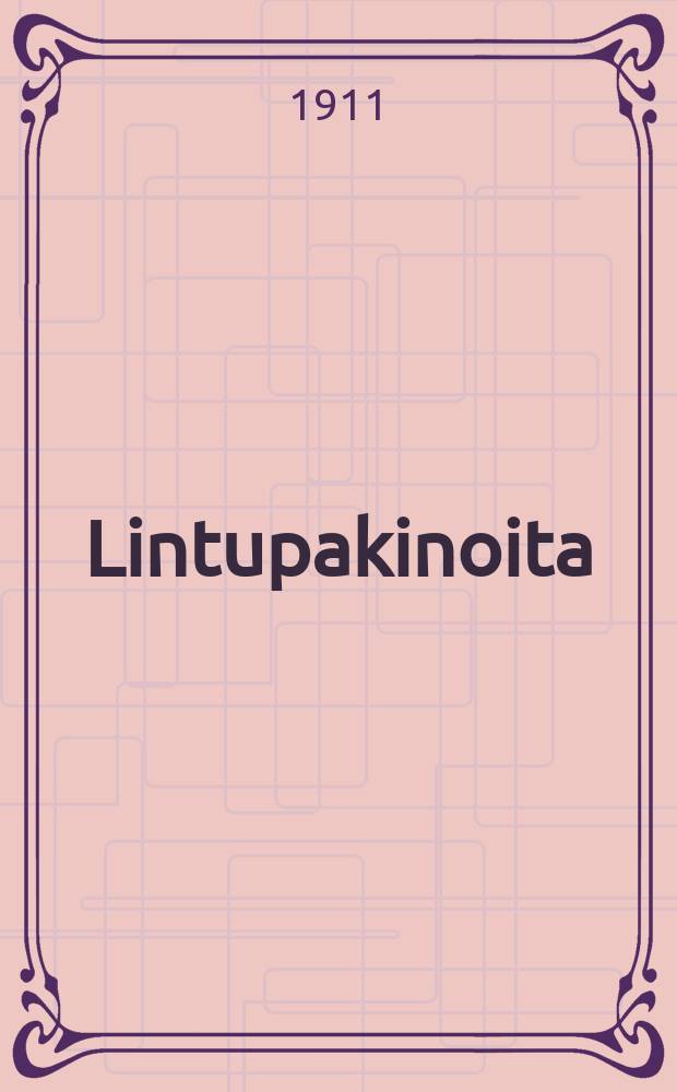 Lintupakinoita