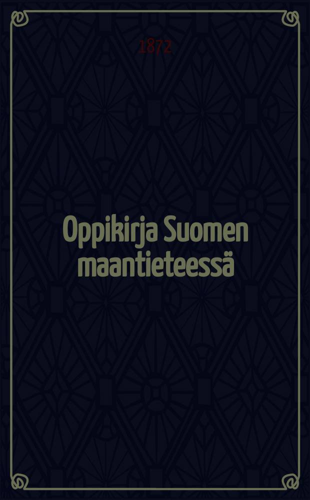 Oppikirja Suomen maantieteessä = География Финляндии