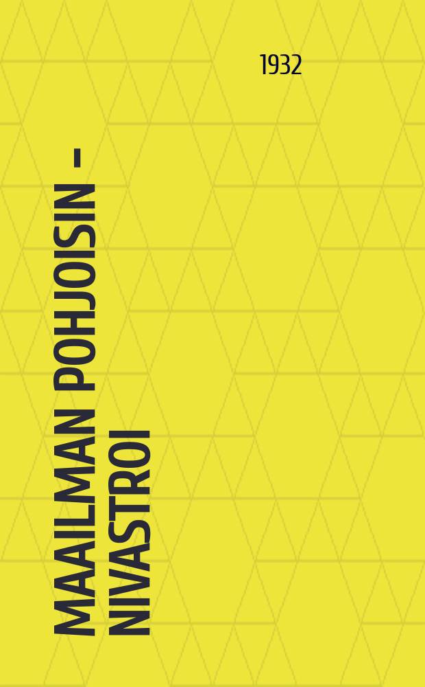 Maailman pohjoisin - Nivastroi : Suomennos