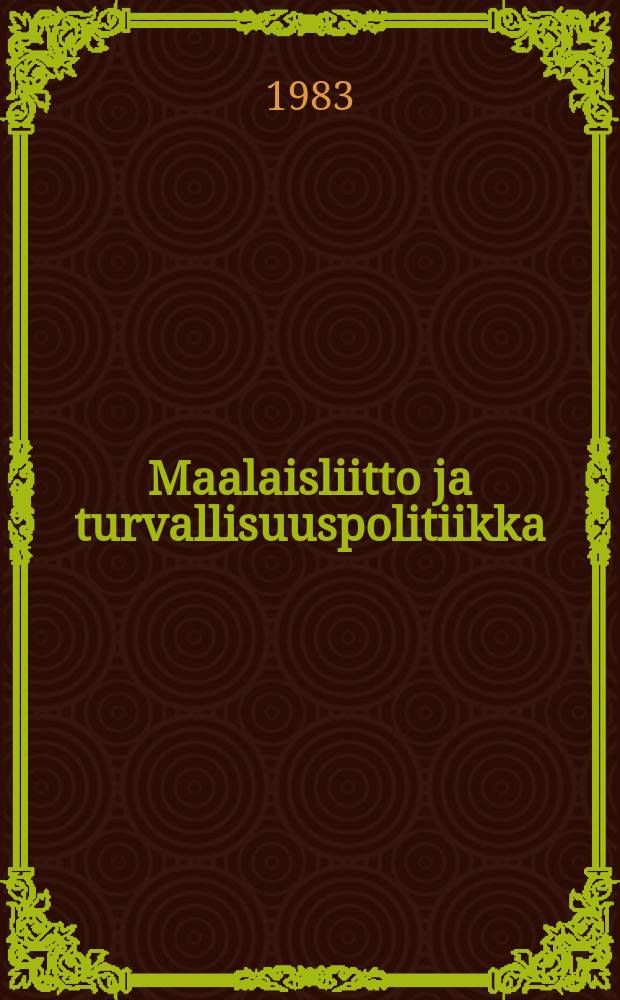 Maalaisliitto ja turvallisuuspolitiikka : Suomen ulkopolitiikka ja turvallisuuskysymykset agraaripuolueen politiikassa maan itsen&auml;istymisest&auml; talvisotaan. 1 : Pikkuvaltio kansainv&auml;lisen j&auml;nnityksen kiristymisen ja suurvaltnaapurin varjossa 1934-1939