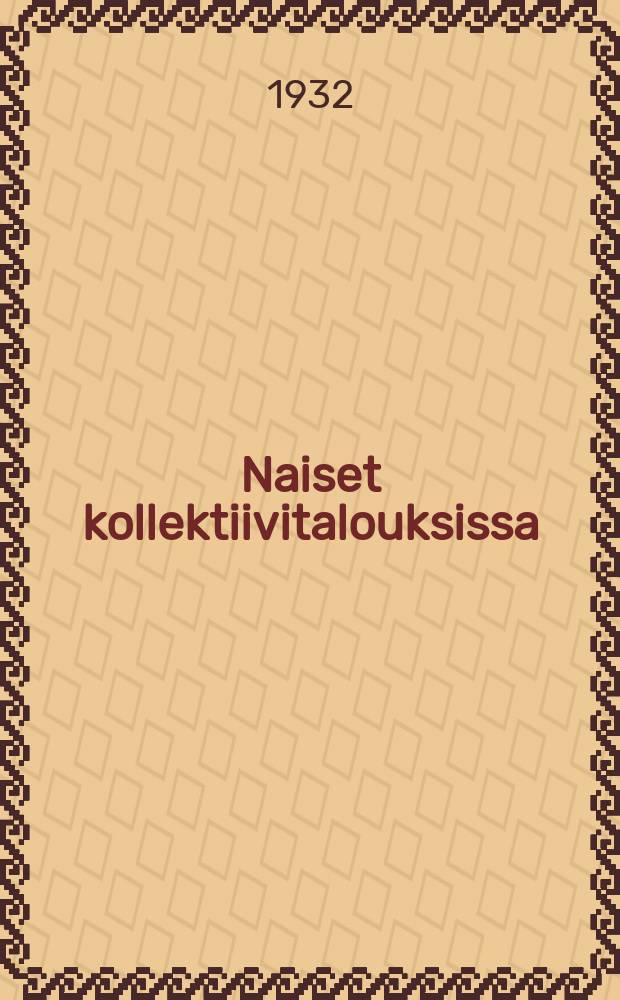 Naiset kollektiivitalouksissa