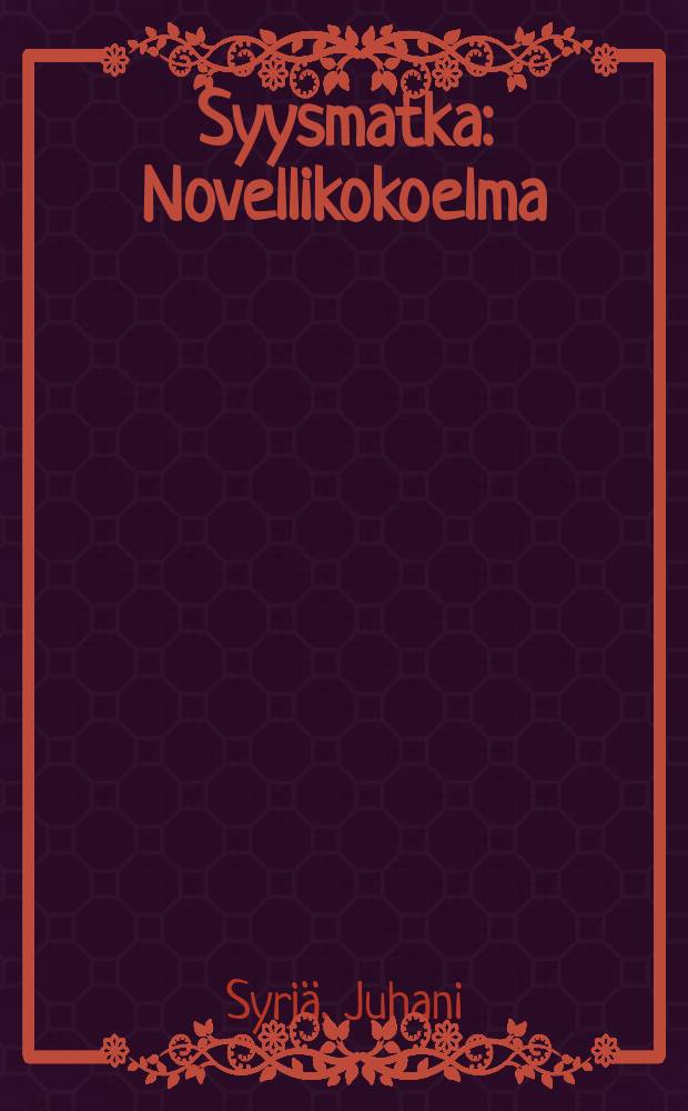 Syysmatka : Novellikokoelma