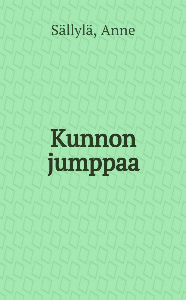 Kunnon jumppaa