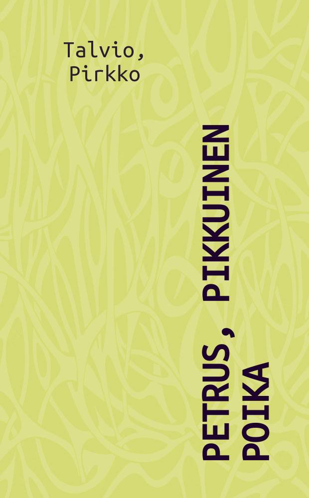 Petrus, pikkuinen poika