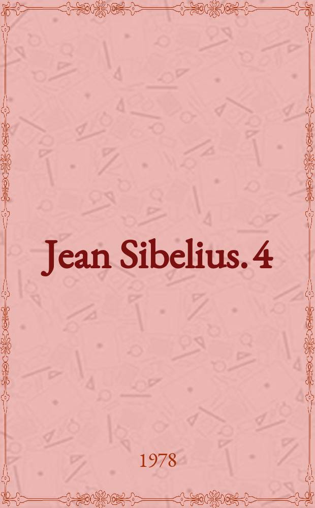 Jean Sibelius. 4