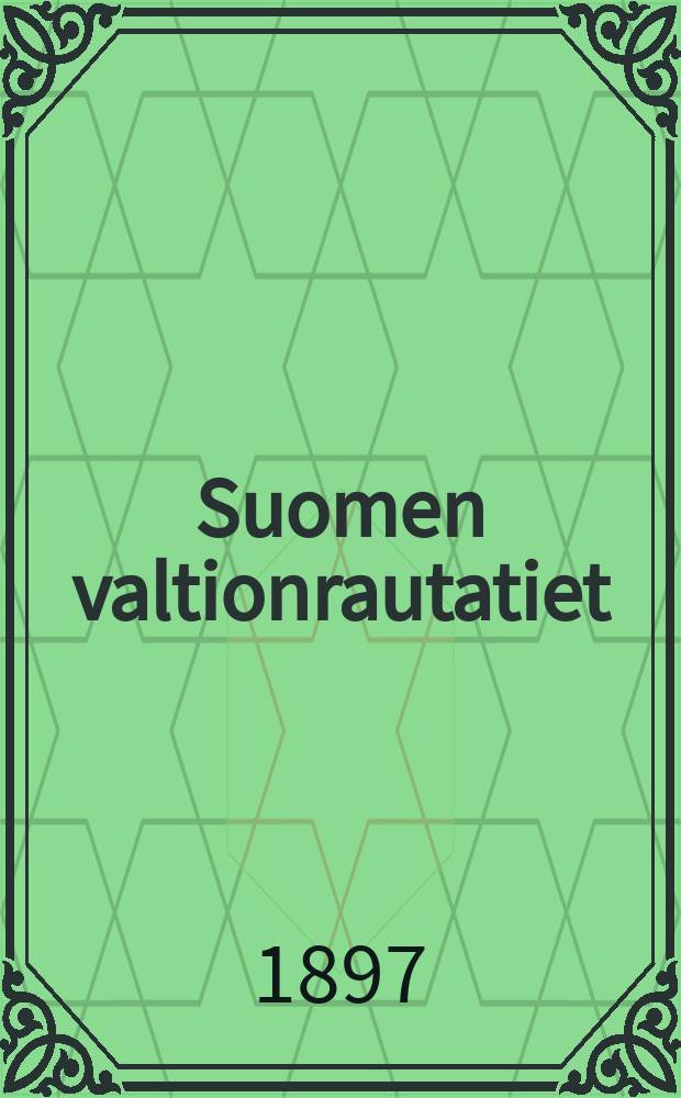 Suomen valtionrautatiet : Aikatulu N:o54-87 = Финляндские казенные железные дороги.Расписание