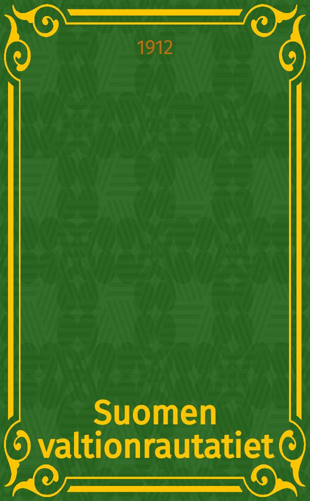 Suomen valtionrautatiet : Aikatulu N:o54-87. 85 : Junille 16(3)p:stä lokak.1912 toistaiseksi